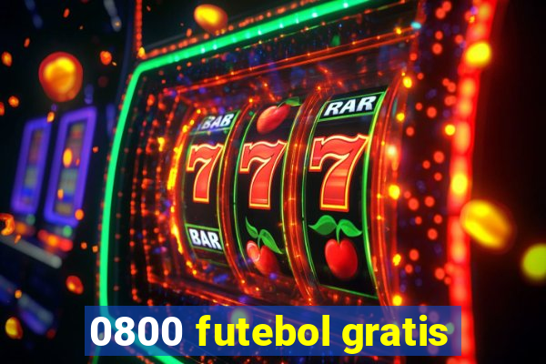 0800 futebol gratis